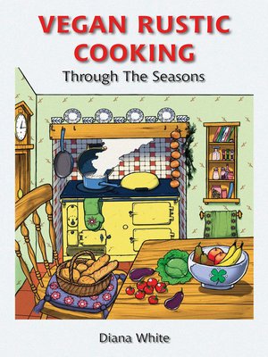 cover image of Vegan Rustic Cooking